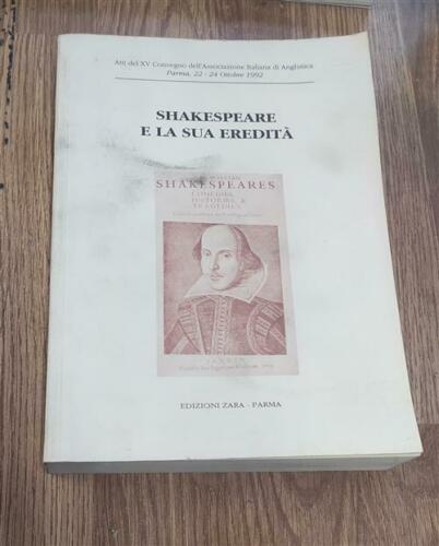 Shakespeare E La Sua Eredità