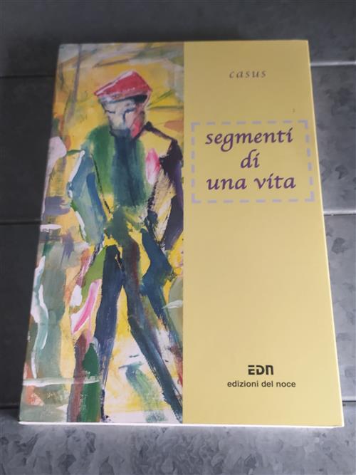 Segmenti Di Una Vita