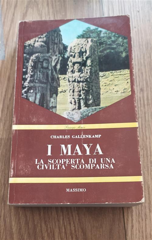 I Maya La Scoperta Di Un Civiltà Scomparsa