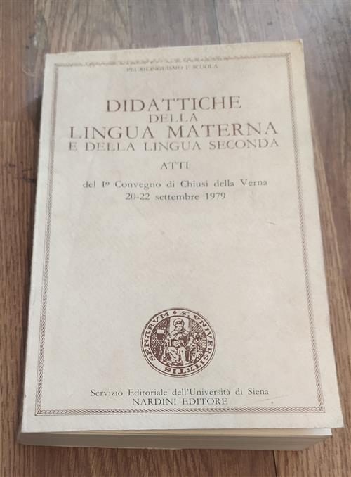 Plurilinguismo E Scuola Didattiche Della Lingua Materna E Della