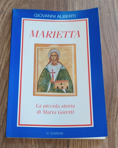 Marietta La Piccola Storia Di Maria Goretti