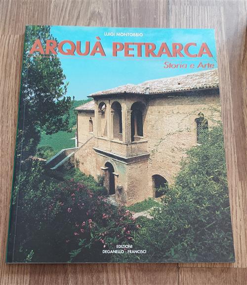 Arquà Petrarca Storia E Arte