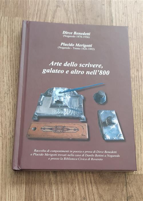 Arte Dello Scrivere, Galateo E Altro Nell'800