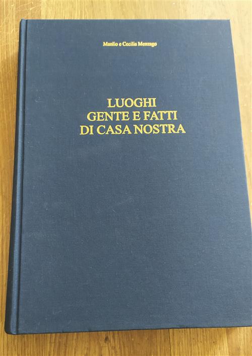 Luoghi Gente E Fatti Di Casa Nostra