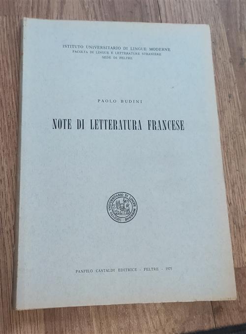 Note Di Letteratura Francese. Istituto Universitaio Di Lingue Moderne