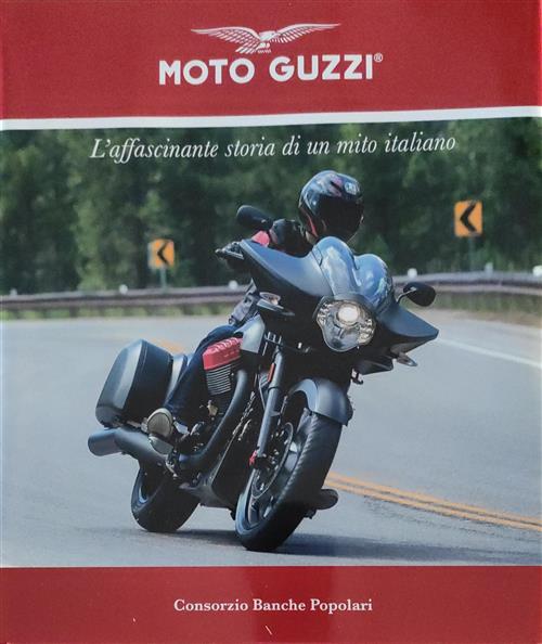 Moto Guzzi L'affascinante Storia Di Un Mito Italiano