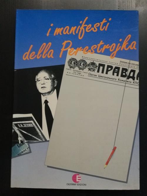 I Manifesti Della Perestroika