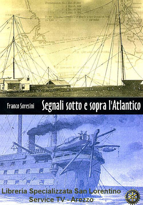 Segnali Sotto E Sopra L'atlantico