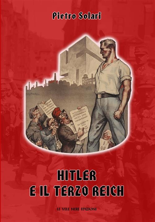 Hitler E Il Terzo Reich