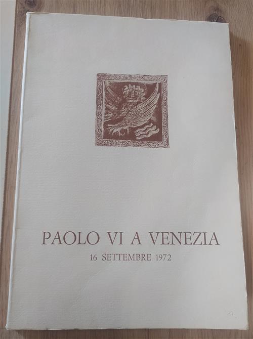 Paolo Vi A Venezia. 16 Settembre 1972