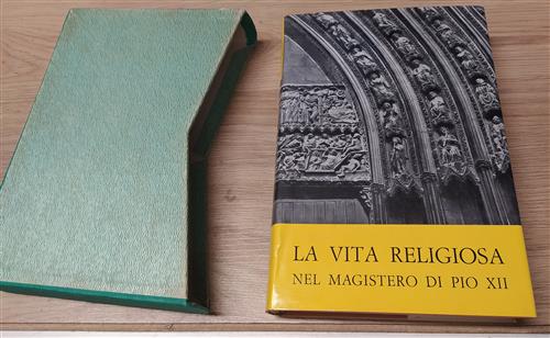 La Vita Religiosa Nel Magistero Di Pio Xii