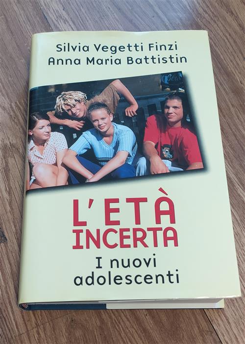 L'età Incerta. I Nuovi Adolescenti