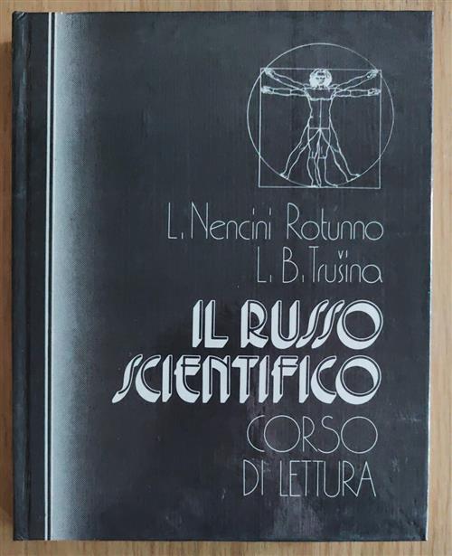 Il Russo Scientifico. Corso Di Lettura L. Nencini Rotunno, L. B. Trusina Libre