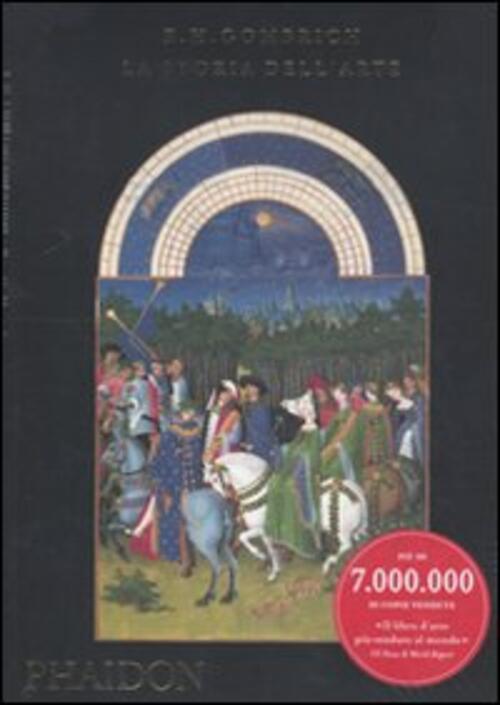 La Storia Dell'arte Ernst H. Gombrich Phaidon 2009