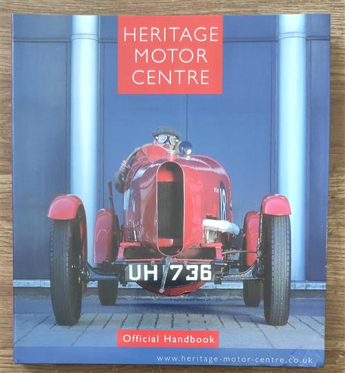 Heritage Motor Cente (Official Handbook)