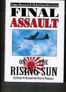 Final Assault On The Rising Sun: Combat Diaries Of