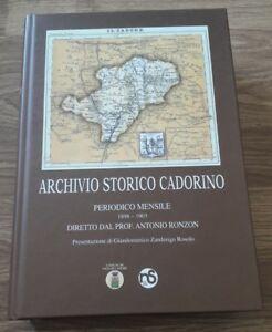 Archivio Storico Cadorino. Periodico Mensile 1898-1903