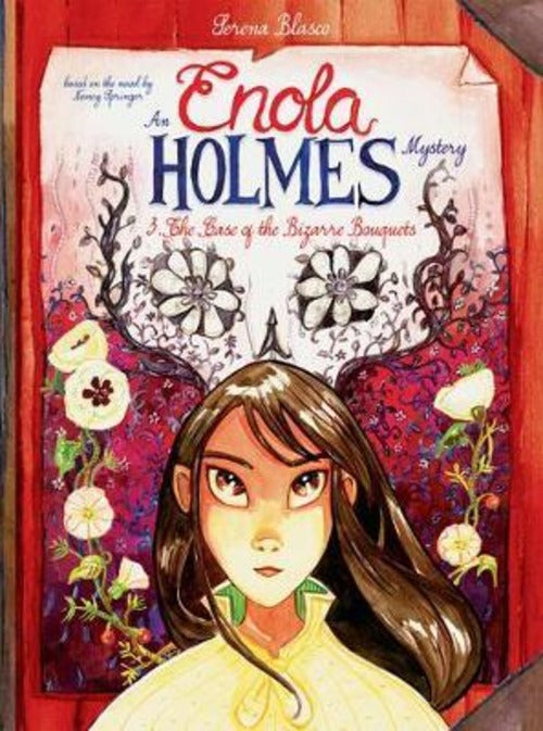 Enola Holmes: The Case Of The Bizarre Bouquets