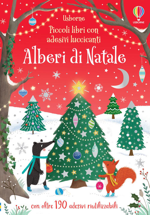 Alberi Di Natale. Piccoli Libri Con Adesivi Luccicanti. Ediz. A Colori Jessica