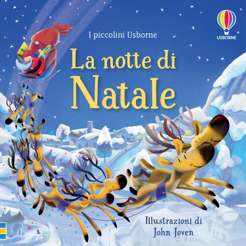 La Notte Di Natale. I Piccolini. Ediz. A Colori Usborne 2022