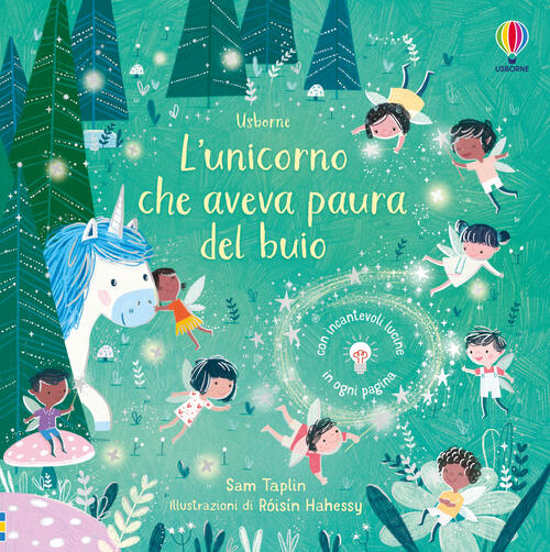 L'unicorno Che Aveva Paura Del Buio Sam Taplin Usborne 2024