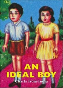 An Ideal Boy Charts From India Sirish Rao V. Geetha Gita Wolf