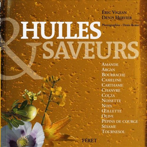 Huiles Et Saveurs