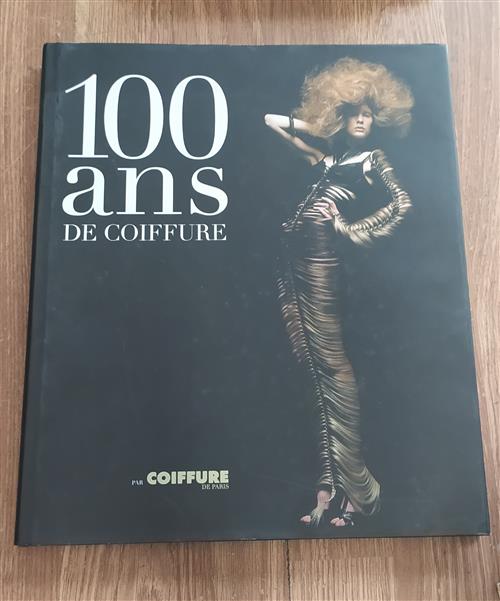 100 Ans De Coiffure