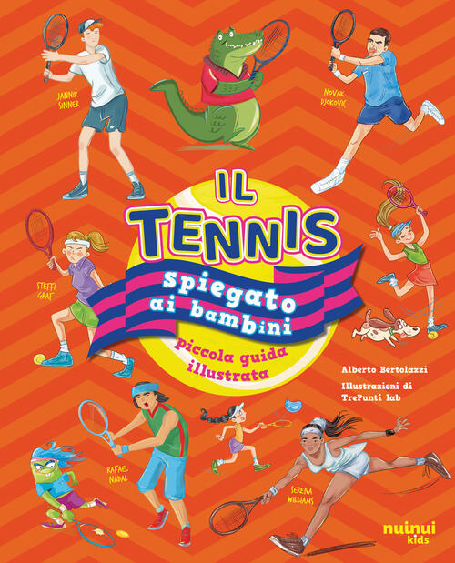 Il Tennis Spiegato Ai Bambini Marco Emilio Erba Nuinui 2024