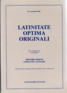 Latinitate Optima Originali: Beispielhaftes Orgina