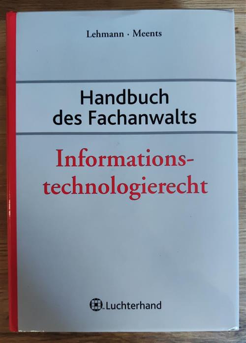 Handbuch Des Fachanwalts Informations Technologierecht Luchterhand 2008