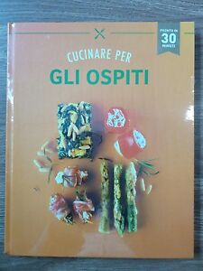 Cucinare Per Gli Ospiti