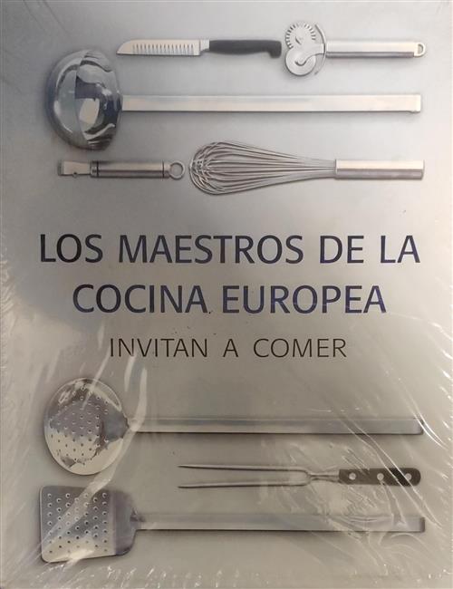 Los Maestros De La Cocina Europea Invitan A Comer