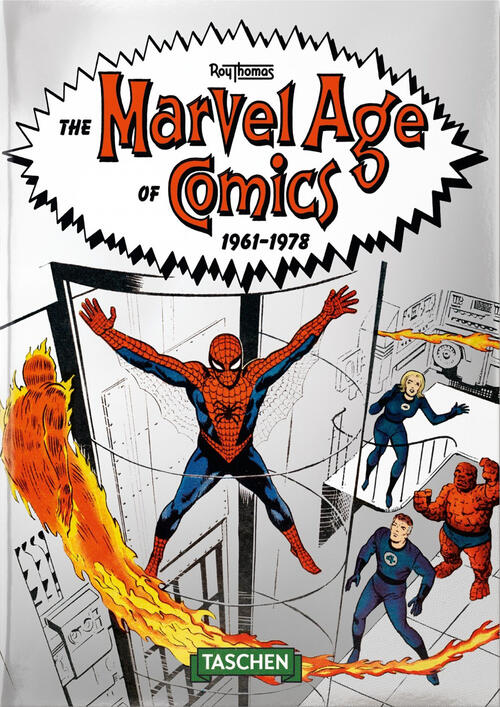 The Marvel Age Of Comics 1961-1978. Ediz. Inglese. 40Th Anniversary Edition Ro