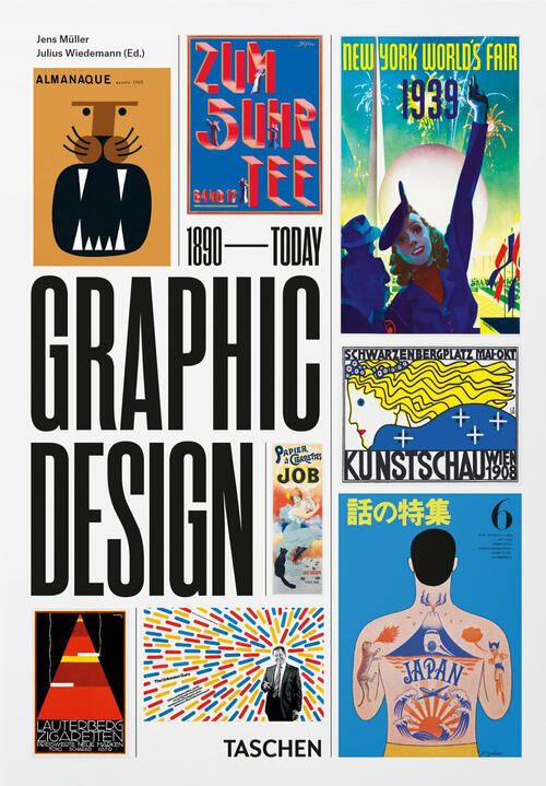 The History Of Graphic Design. Ediz. Italiana, Spagnola E Inglese. 40Th Annive