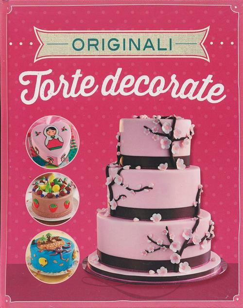 Originali Torte Decorate