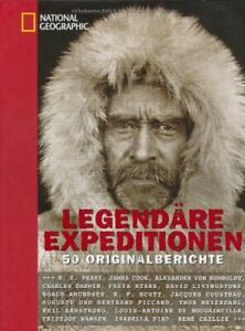 Legendare Expeditionen: 50 Originalberichte Fergus Fleming, Annabel Merullo Na