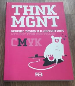 Think Magenta: Graphic Desing & Illustrations Without Any