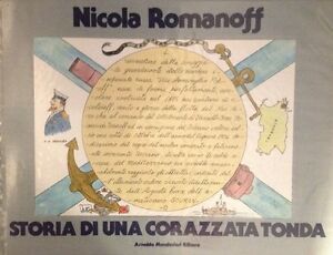 Storia Di Una Corazzata Tonda Nicola Romanoff Arnaldo Mondadori