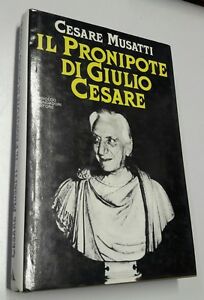 Il Pronipote Di Giulio Cesare