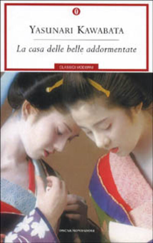 La Casa Delle Belle Addormentate Yasunari Kawabata Mondadori 2001