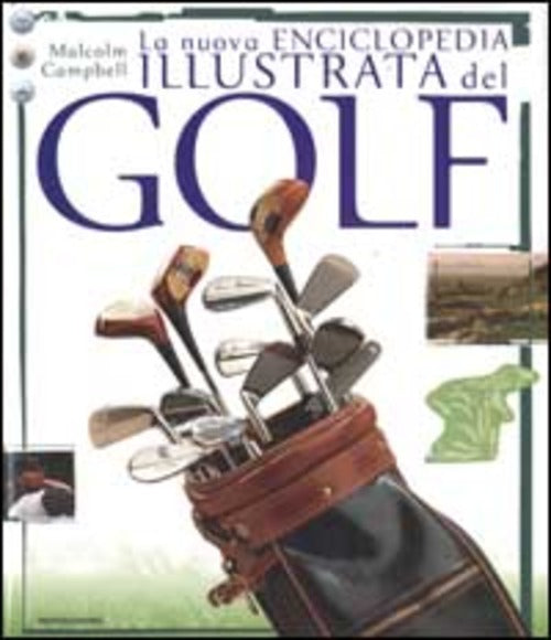 La Nuova Enciclopedia Illustrata Del Golf