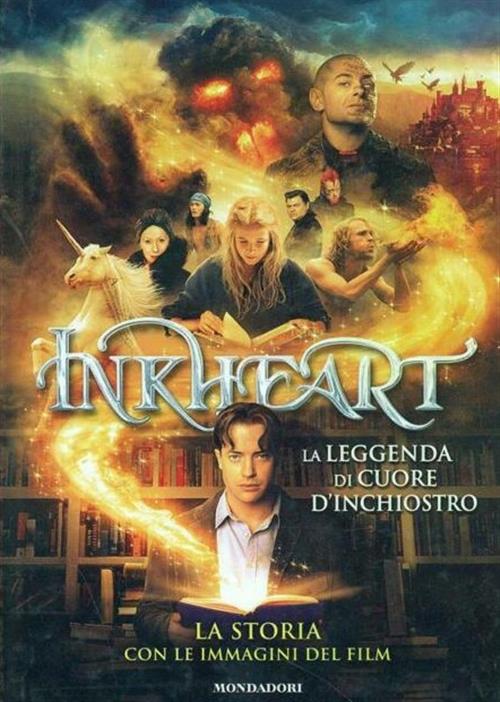 Inkheart. La Leggenda Di Cuore D'inchiostro. La Storia Con Le Immagini Del Film