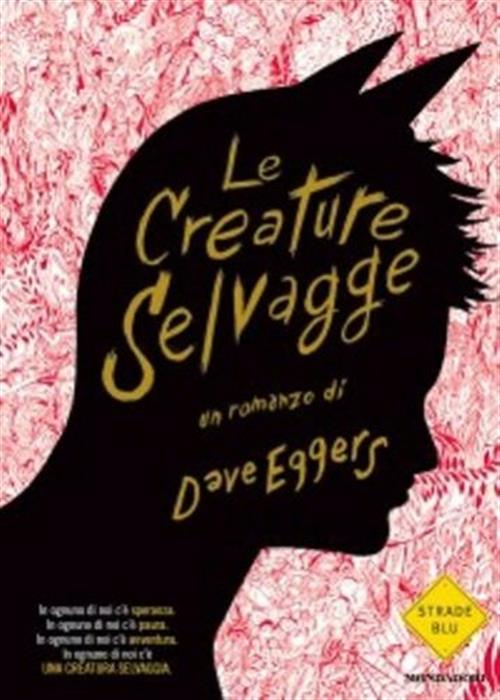 Le Creature Selvagge