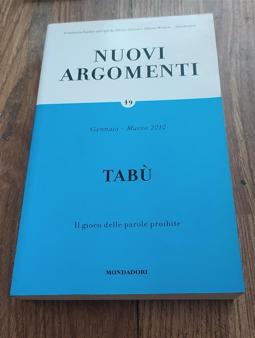 Nuovi Argomenti. Vol. 49: Tabu.