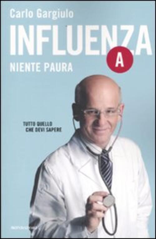 Influenza A. Niente Paura