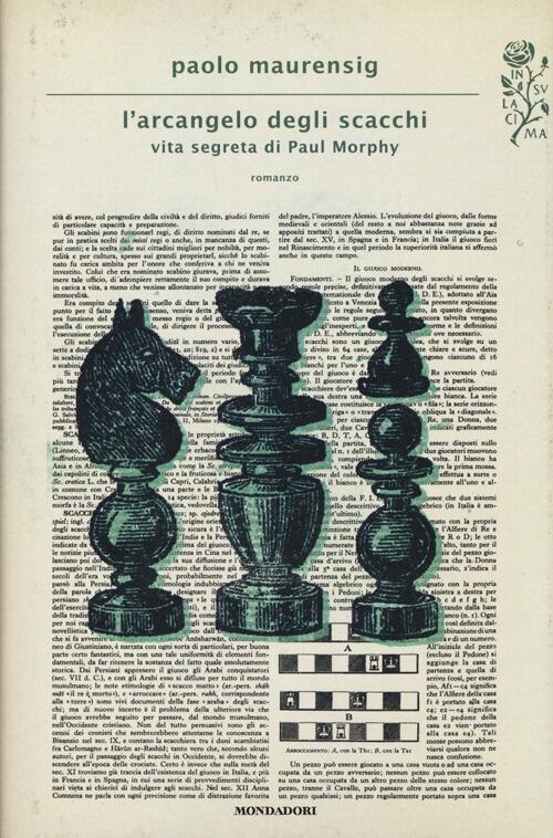 L' Arcangelo Degli Scacchi. Vita Segreta Di Paul Morphy Paolo Maurensig Mondad