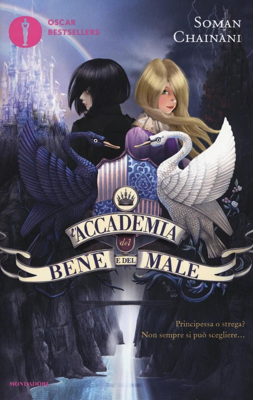 L' Accademia Del Bene E Del Male. Vol. 1 Soman Chainani Mondadori 2016