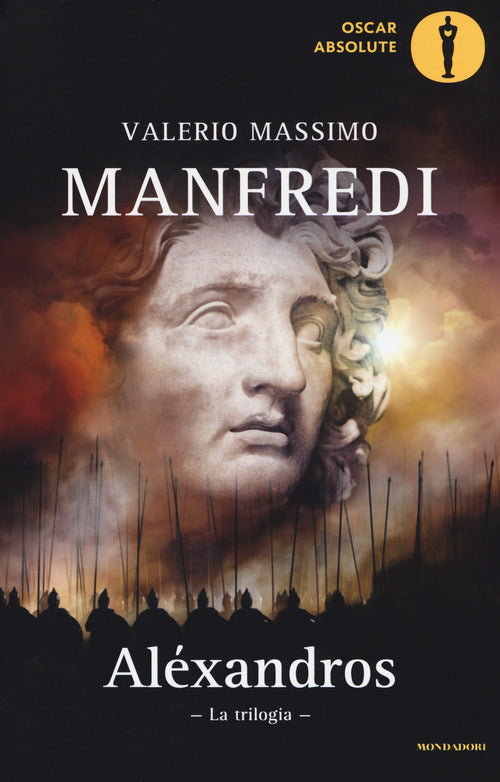 Alexandros. La Trilogia Valerio M. Manfredi Mondadori 2016