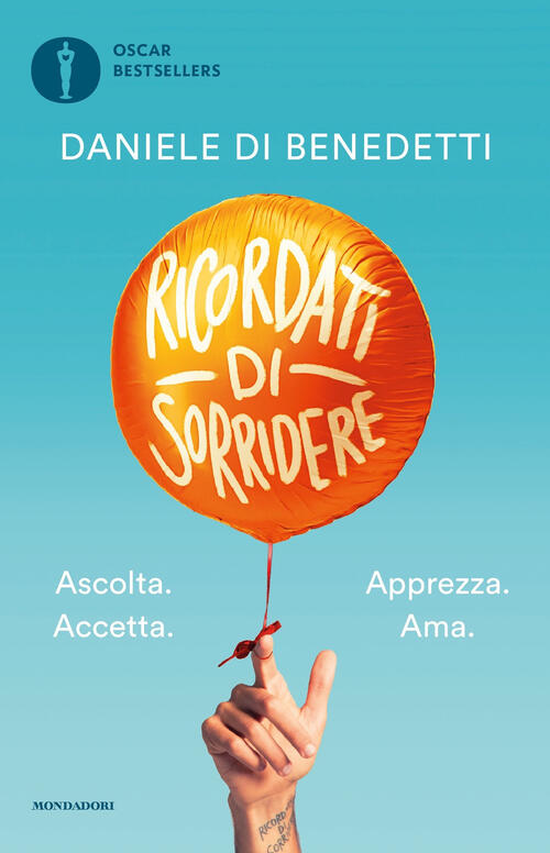 Ricordati Di Sorridere Daniele Di Benedetti Mondadori 2019